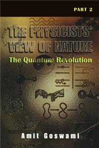 The Physicists' View of Nature Part 2