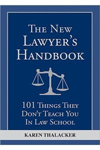 The New Lawyer's Handbook