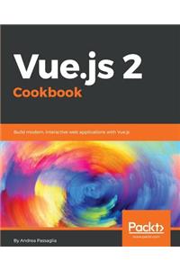 Vue.js 2 Cookbook