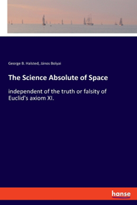 The Science Absolute of Space