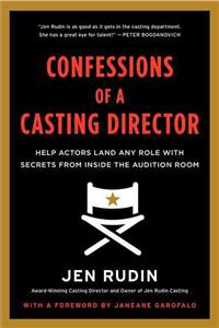 Confessions of a Casting Director