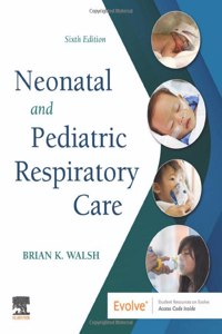 Neonatal and Pediatric Respiratory Care