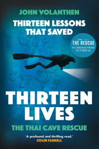 Thirteen Lessons That Saved Thirteen Lives