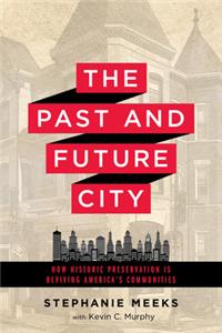 The Past and Future City