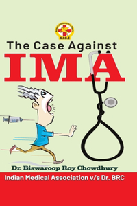 Case Against IMA