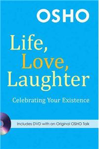 Life, Love, Laughter