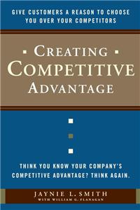 Creating Competitive Advantage