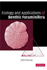 Ecology and Applications of Benthic Foraminifera