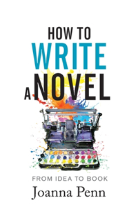 How to Write a Novel