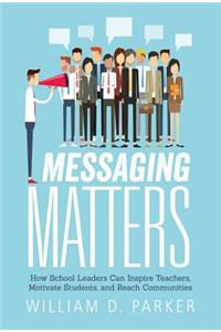 Messaging Matters