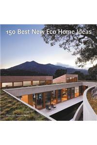 150 Best New Eco Home Ideas