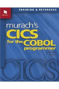 Murach's CICS for the COBOL Programmer