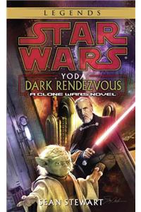 Yoda: Dark Rendezvous: Star Wars Legends