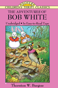 Adventures of Bob White