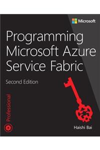 Programming Microsoft Azure Service Fabric