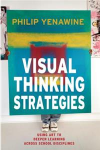 Visual Thinking Strategies