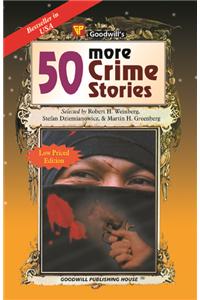 50 More Crime Stories