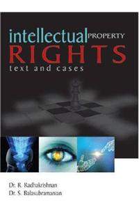 Intellectual Property Rights: Text and Cases