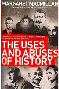 Uses and Abuses of History