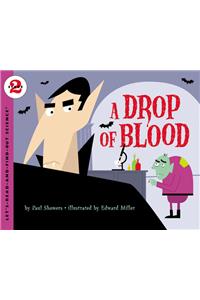 A Drop of Blood