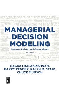 Managerial Decision Modeling