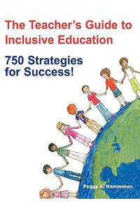 The Teacher&#8242;s Guide to Inclusive Education