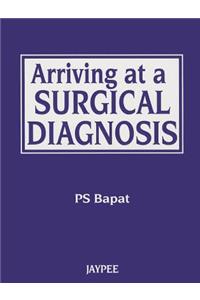 Arriving at a Surgical Diagnosis