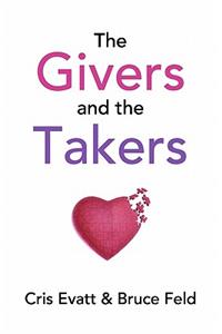 The Givers & The Takers