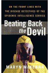 Beating Back the Devil