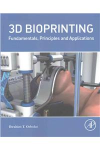 3D Bioprinting