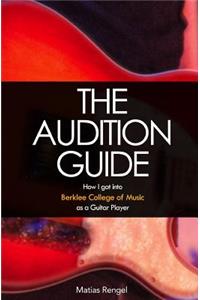 The Audition Guide