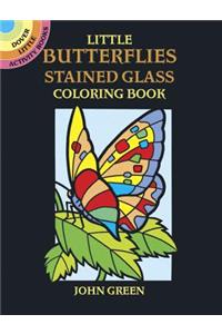 Little Butterflies Stained Glass Coloring Book