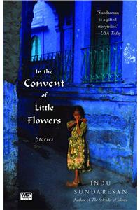 In the Convent of Little Flowers