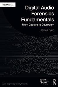 Digital Audio Forensics Fundamentals