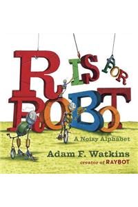 R Is for Robot