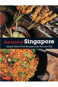 The Food of Singapore