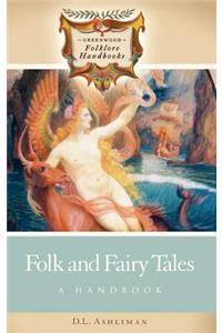 Folk and Fairy Tales