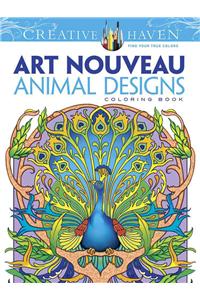 Creative Haven Art Nouveau Animal Designs Coloring Book