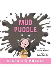 Mud Puddle