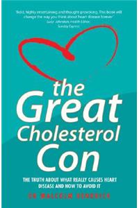 The Great Cholesterol Con