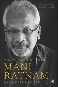 Conversations with Mani Ratnam