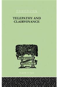 Telepathy and Clairvoyance