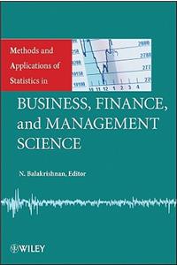 Methods and Applications of Statistics in Business, Finance, and Management Science