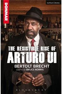 The Resistible Rise of Arturo Ui