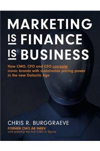 MARKETING is FINANCE is BUSINESS