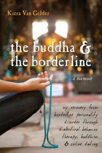 Buddha & the Borderline