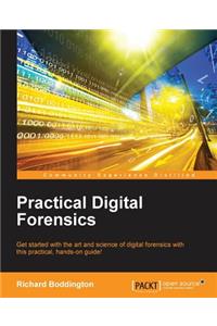 Practical Digital Forensics