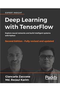 Deep Learning with TensorFlow - Second Edition