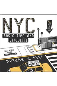 NYC Basic Tips and Etiquette