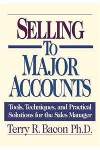 Selling to Major Accounts